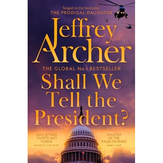 Shall We Tell the President? image 0