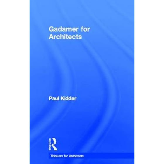 Gadamer for Architects image 0