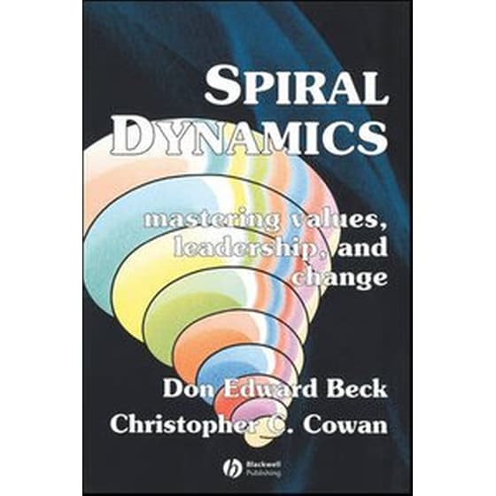 Spiral Dynamics - Mastering Values, Leadership and Change image 0