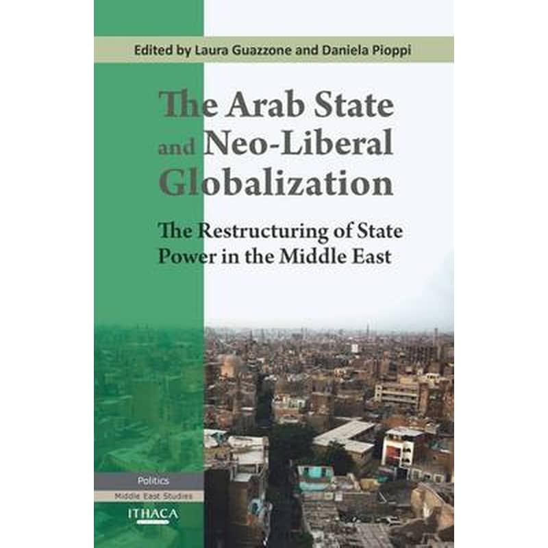 The Arab State and Neo-liberal Globalization 0882430