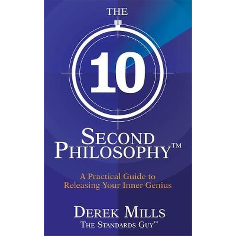 The 10-Second Philosophy (R)