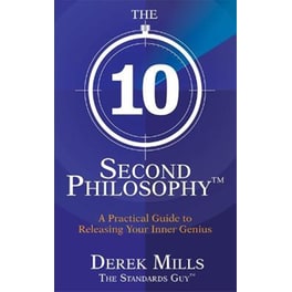The 10-Second Philosophy (R)