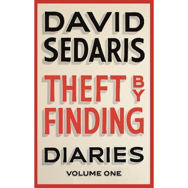 Theft by Finding : Diaries, Vololume One