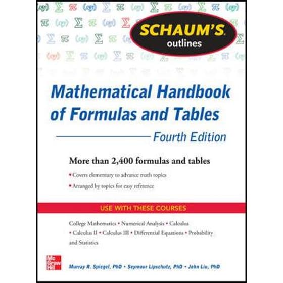 Formulas Schaum Schaum's Outline of Mathematical Handbook of Formulas and Tables, 3ed ...