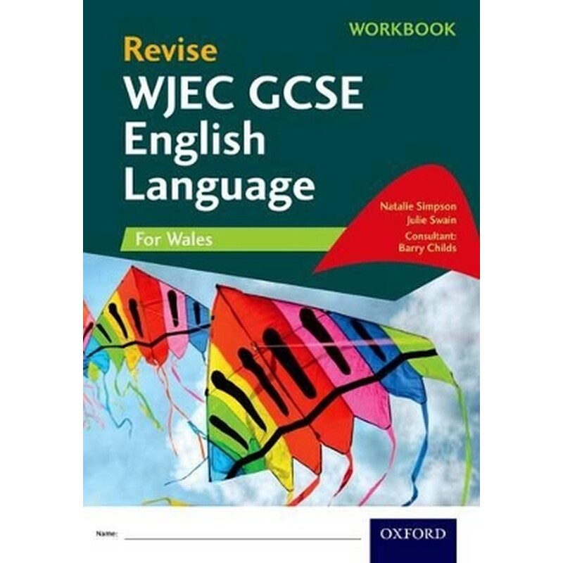 Revise WJEC GCSE English Language for Wales Workbook