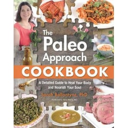 The Paleo Approach Cookbook