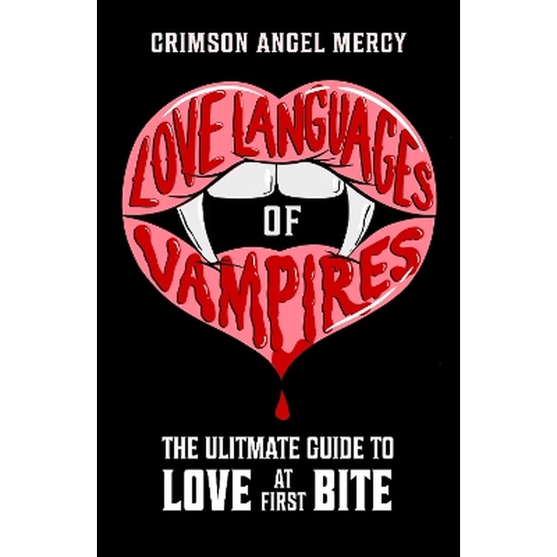 Love Languages of Vampires