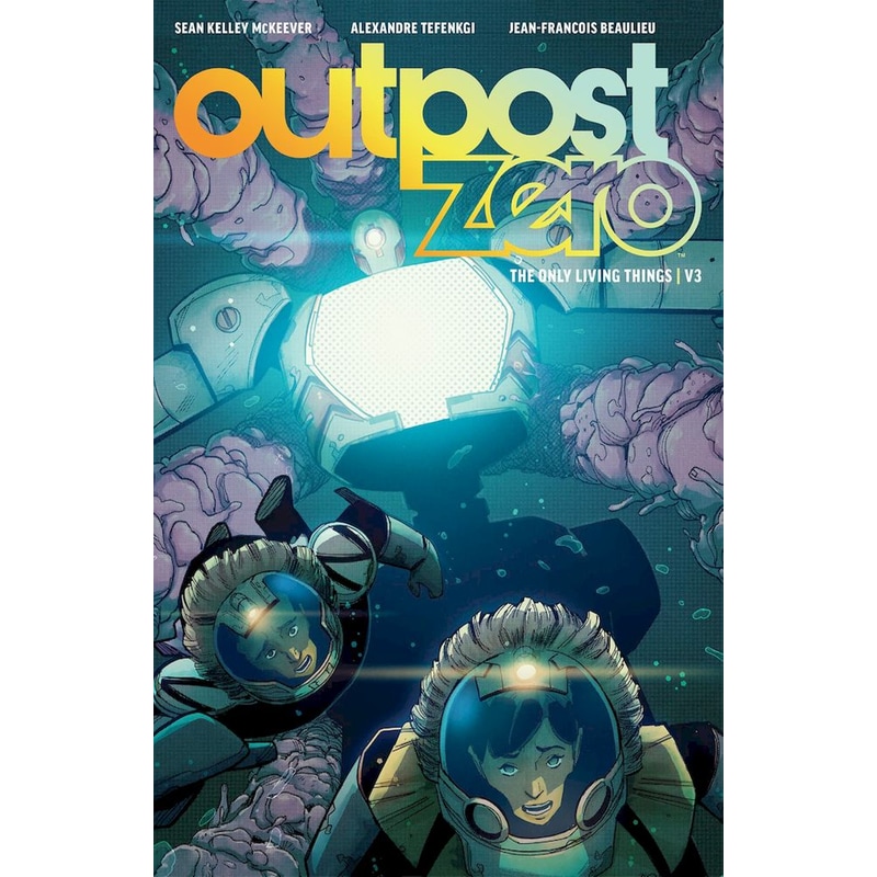 Outpost Zero Volume 3
