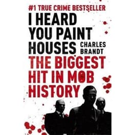 I Heard You Paint Houses