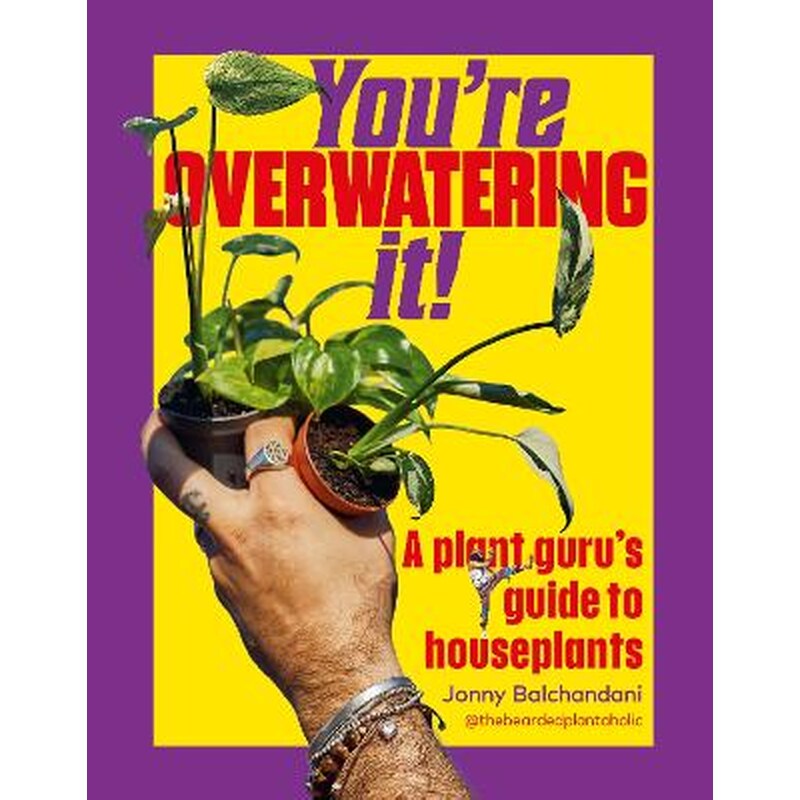 Youre Overwatering It!