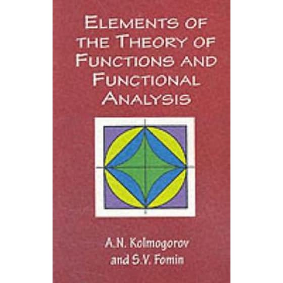 Elements of the Theory of Functions and Functional Analysis image 0