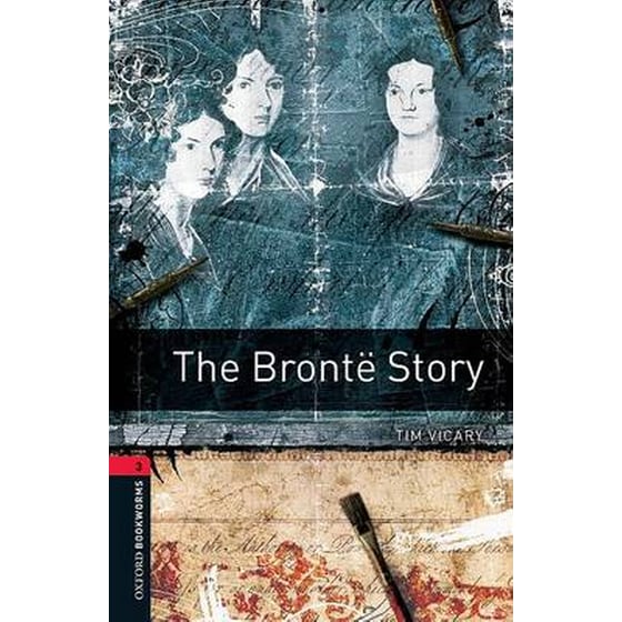Oxford Bookworms Library: Level 3:: The Bronte Story image 0