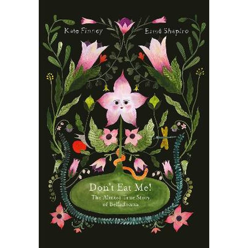 Don’t Eat Me! The Almost True Story of Belladonna