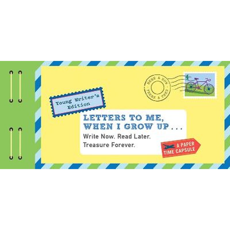 Letters to Me, When I Grow Up