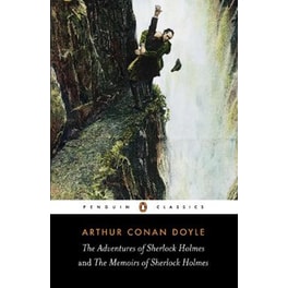 The Adventures of Sherlock Holmes and the Memoirs of Sherlock Holmes The Adventures of Sherlock Holmes and the Memoirs of Sherlock Holmes AND The Memoirs of Sherlock Holmes
