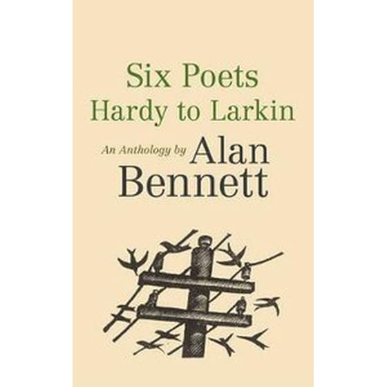 Six Poets: Hardy to Larkin image 0