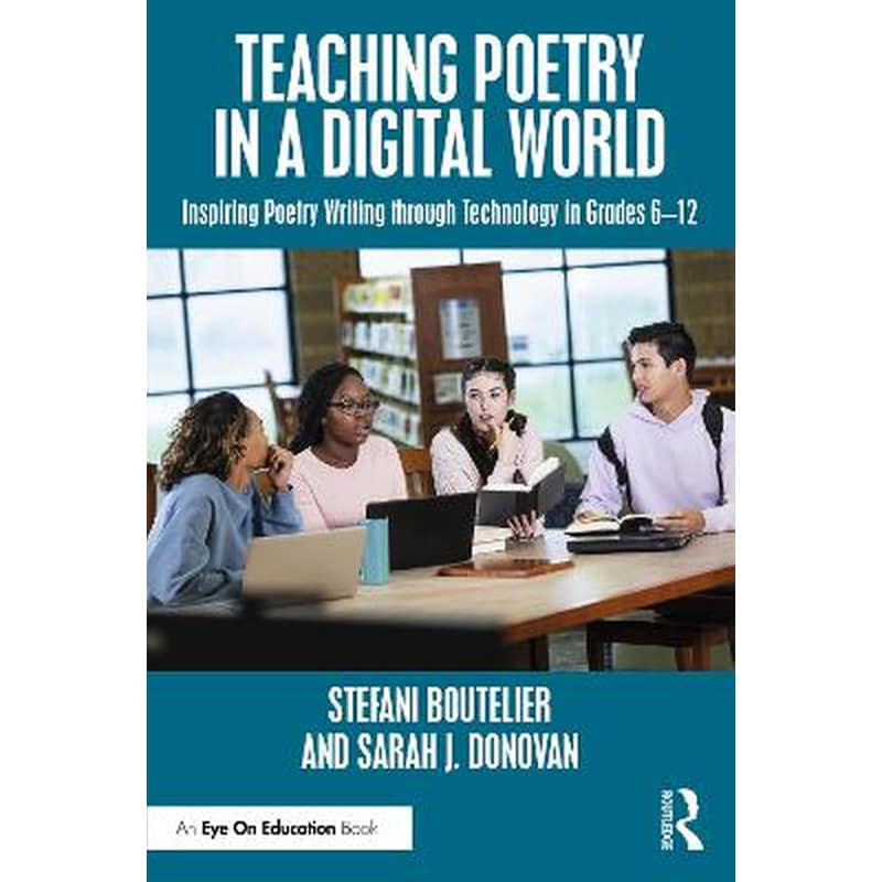 Teaching Poetry in a Digital World