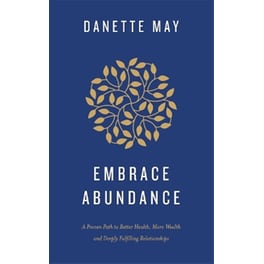 Embrace Abundance