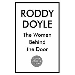 The Women Behind the Door