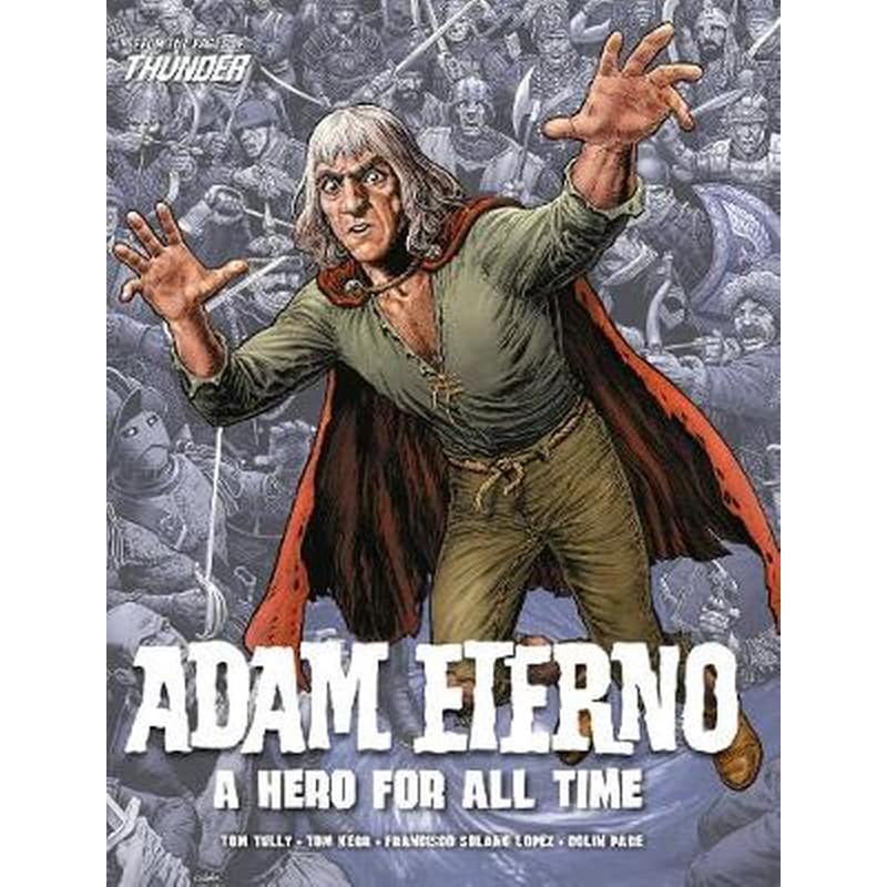 Adam Eterno: A Hero For All Time