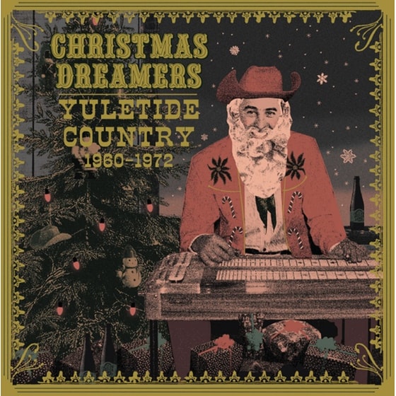 Christmas Dreamers: Yuletide Country 1960-1972 (Sludge LP) image 0