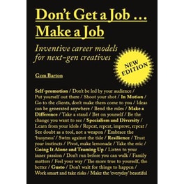Don't Get a Job…Make a Job New Edition