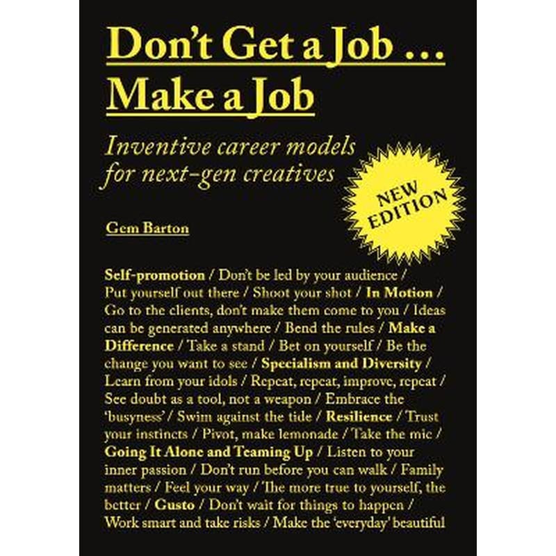 Dont Get a Job…Make a Job New Edition
