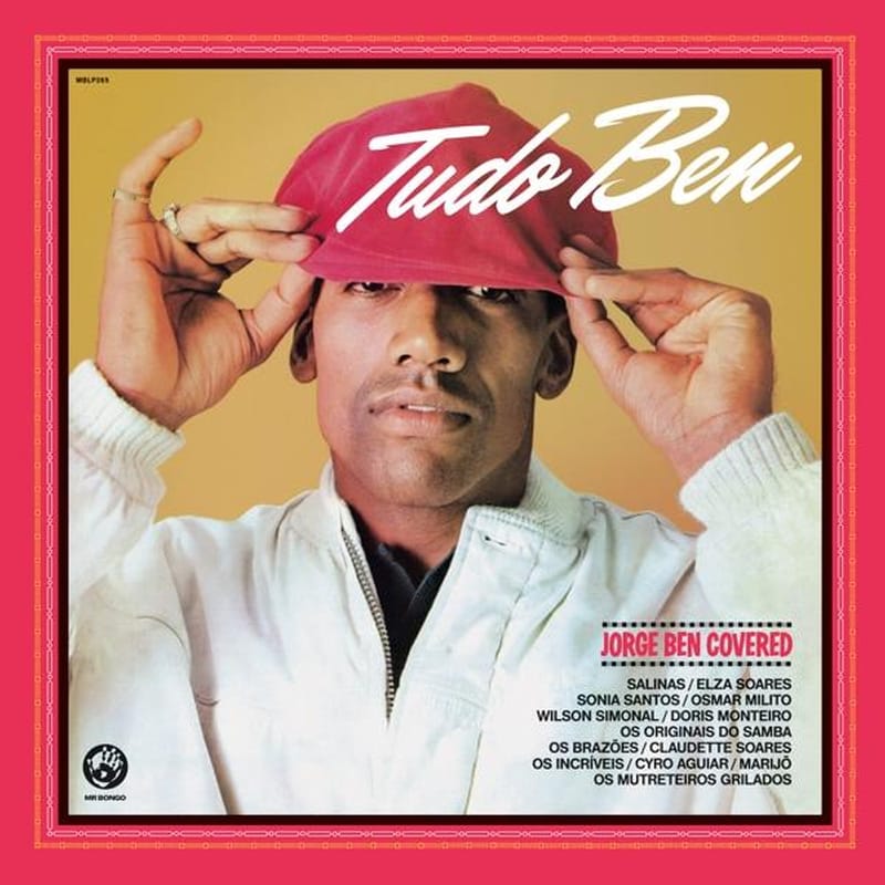 Tudo Ben (Jorge Ben Covered)