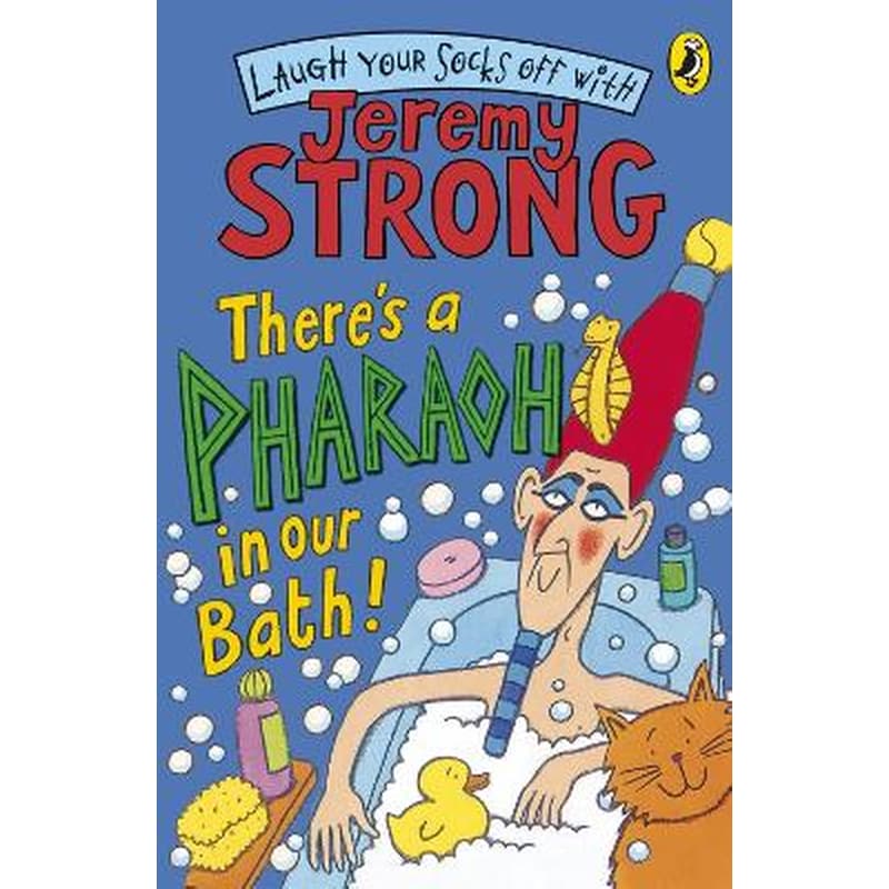 Theres A Pharaoh In Our Bath!