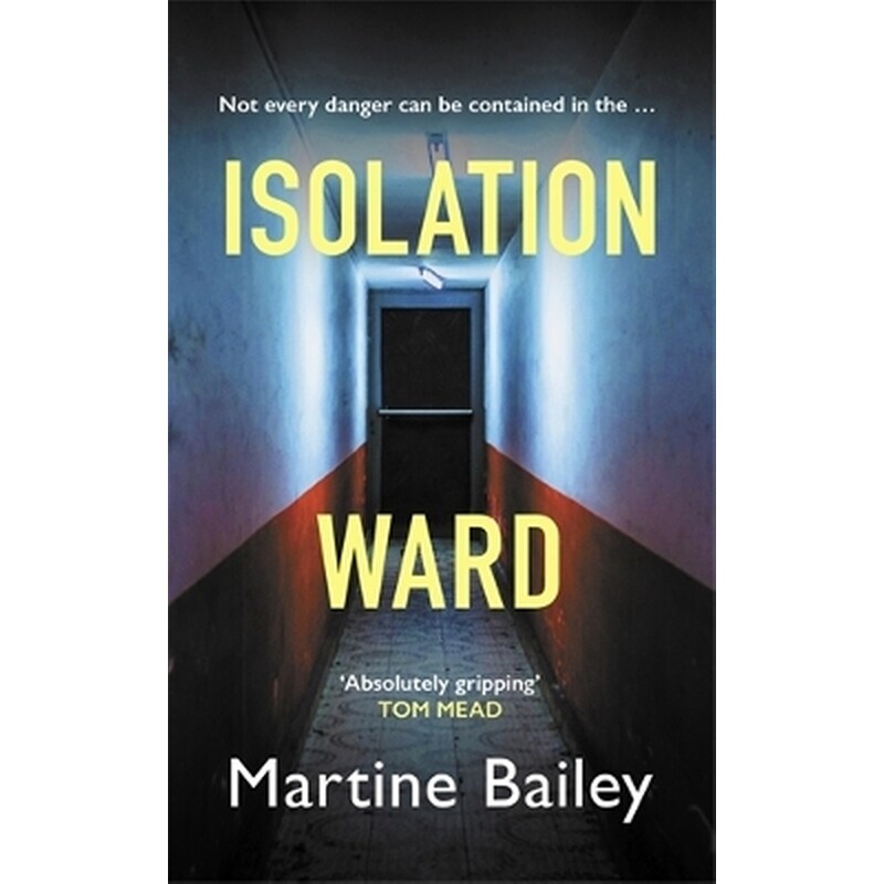 Isolation Ward