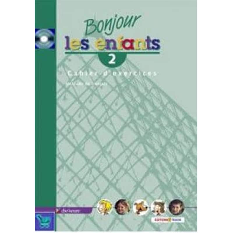 Bonjour Les Enfants 2 Methode