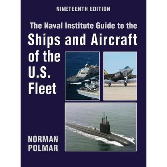 Naval Institute Guide to the Ships and Aircraft of the U.S. Fleet, 19th Edition image 0