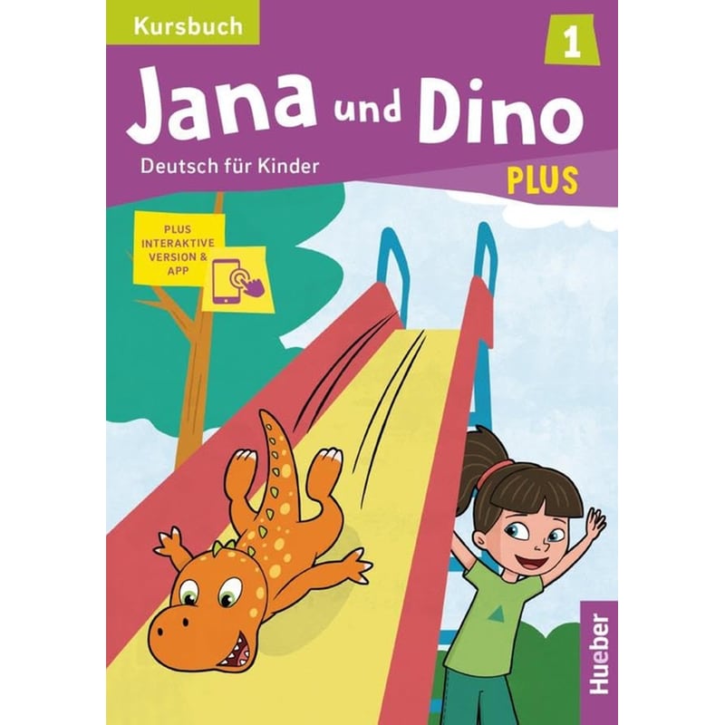 Jana Und Dino Plus 1: Kursbuch