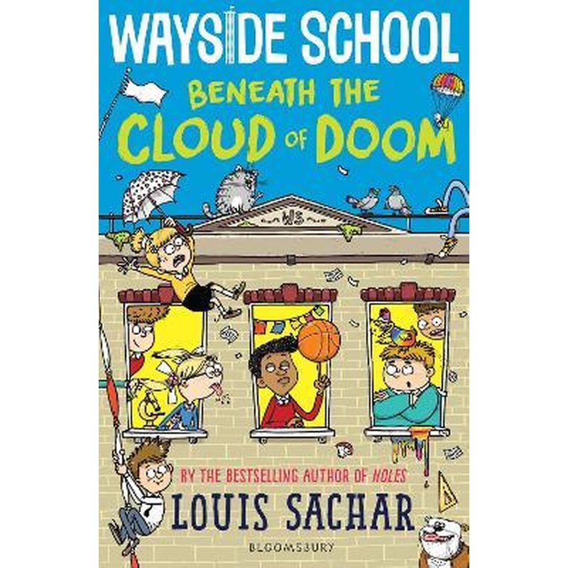 Wayside School Beneath the Cloud of Doom