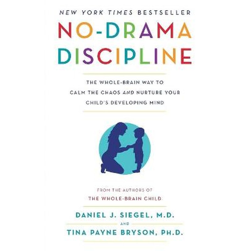 No-Drama Discipline