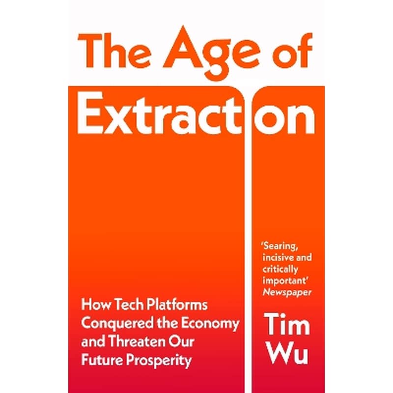 The Age of Extraction