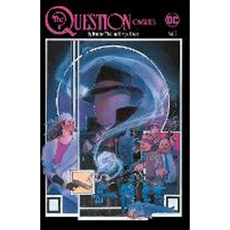 The Question Omnibus by Dennis ONeil and Denys Cowan Vol. 1