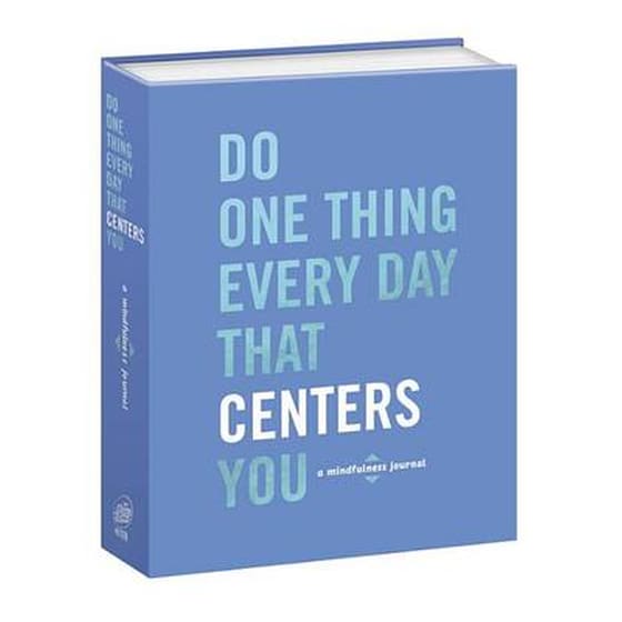 Do One Thing Every Day That Centers You image 0