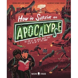 How to Survive an Apocalypse