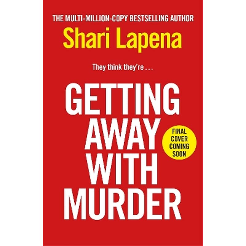 Getting Away With Murder