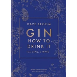 Gin- How to Drink it