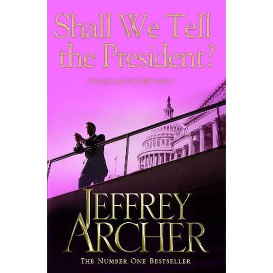 Shall We Tell the President? image 0