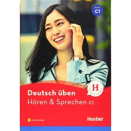Deutsch uben : Horen & Sprechen C1