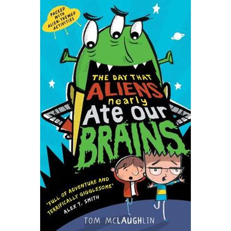 Day That Aliens (Nearly) Ate Our Brains