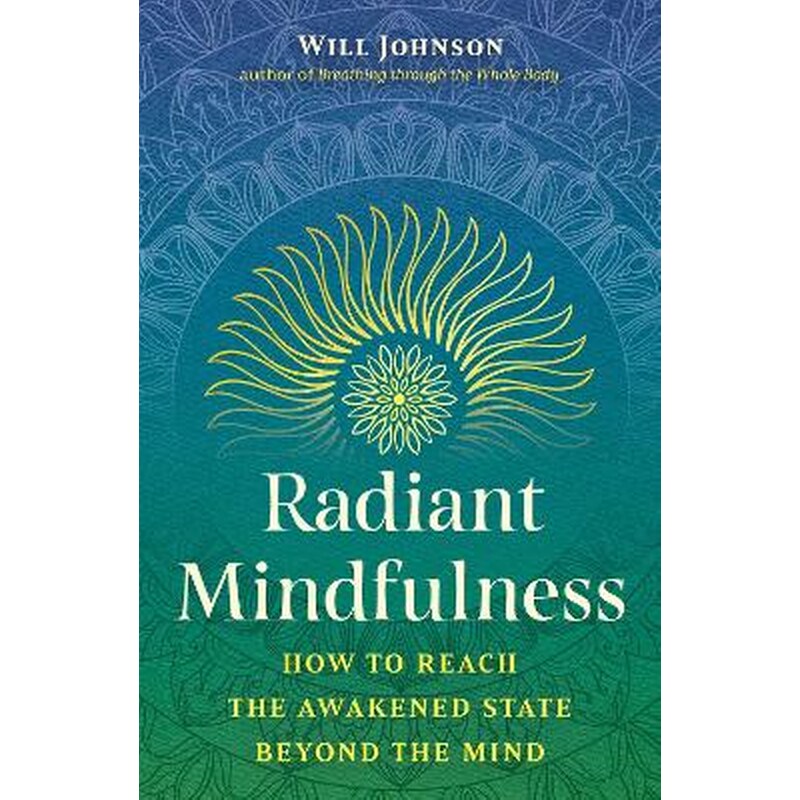 Radiant Mindfulness