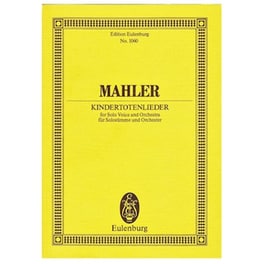 Mahler - Kindertotenlieder [pocket Score]