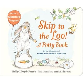 Skip to the Loo! A Potty Book