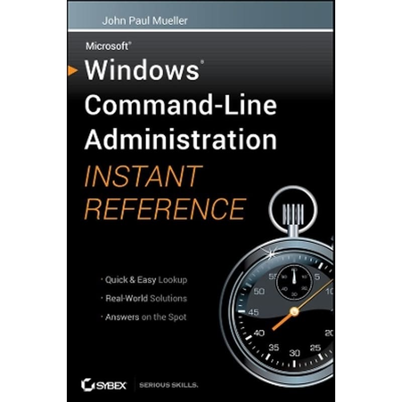 Windows Command Line Administration Instant Reference