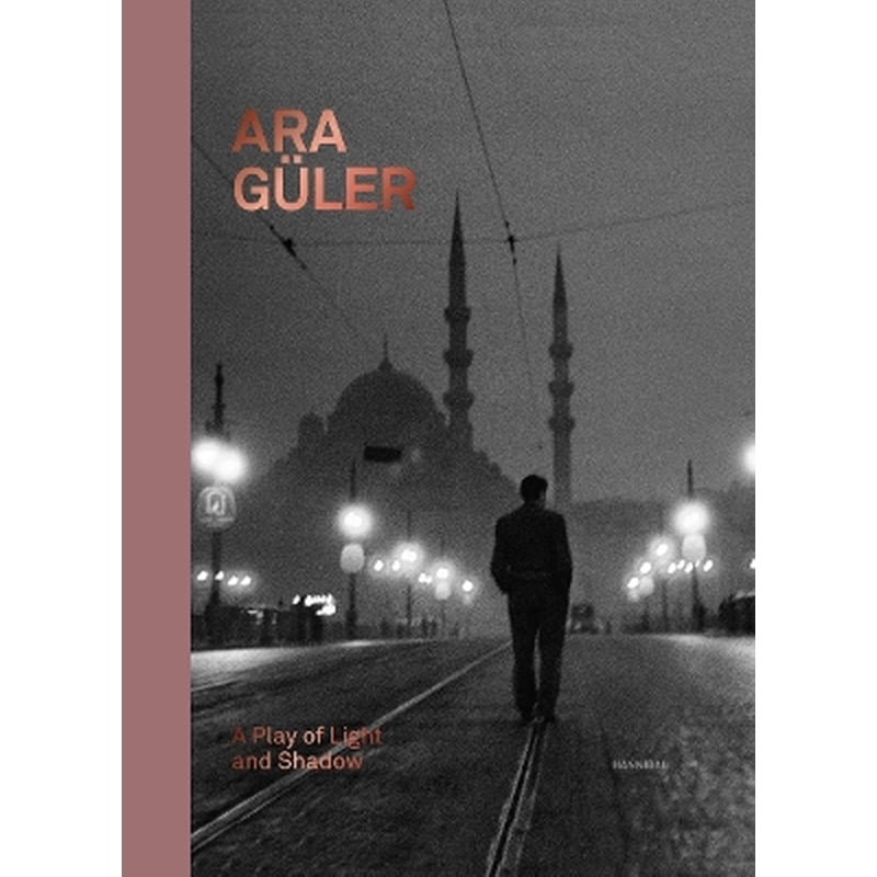 Ara Güler: A Play of Light and Shadow