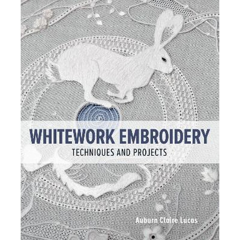 Whitework Embroidery